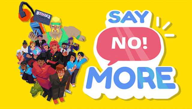 Say No! More Making of Documentary Early AccessNews  |  DLH.NET The Gaming People