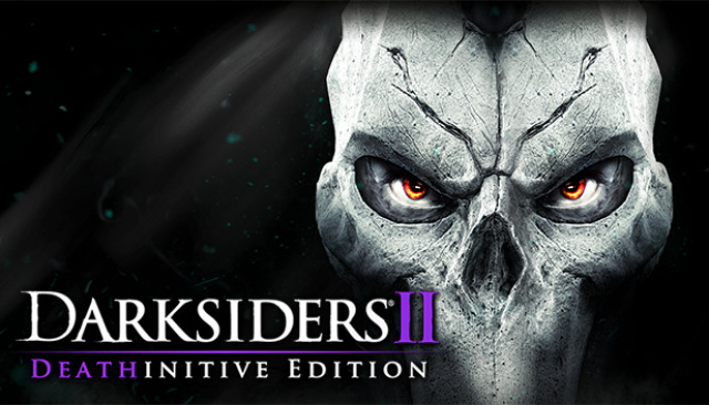  	 JETZT ERHÄLTLICH: Darksiders II Deathinitive Edition RemasteredNews  |  DLH.NET The Gaming People