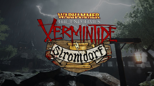 Vermintide DLC Stromdorf Out TodayVideo Game News Online, Gaming News