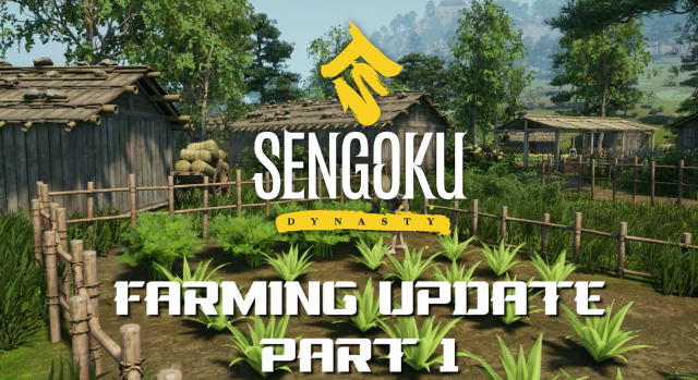 Sengoku Dynasty's New Farming Update: Cultivate Your Dynasty in Feudal Japan's Rich Soil!News  |  DLH.NET The Gaming People