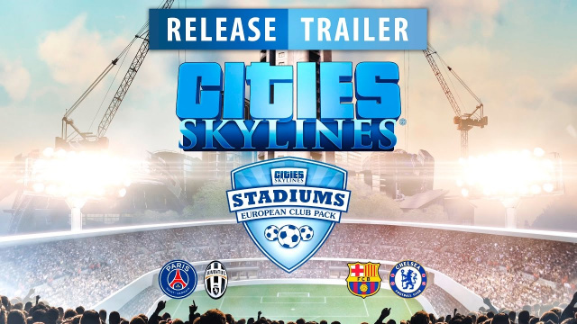 Cities: Skylines Introduces Real-World Football Clubs and StadiumsVideo Game News Online, Gaming News