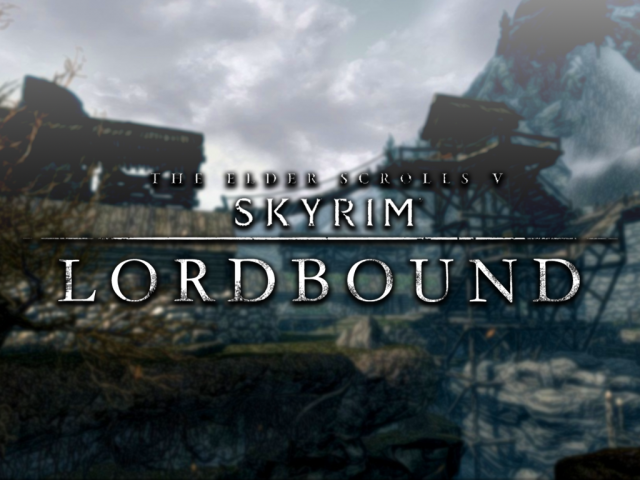 Новый мод для Skyrim, Lordbound, несет нам 30 часов гемплея в дополнение к основному сюжету игрыНовости Видеоигр Онлайн, Игровые новости 