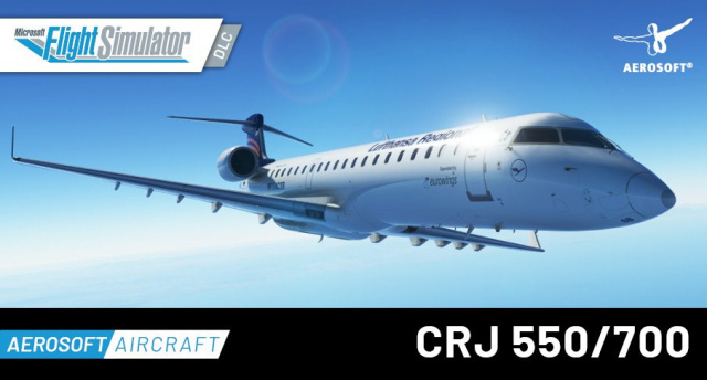 Neuer High-End-Airliner für MS Flight Simulator: Aerosoft präsentiert den CRJ 550/700News  |  DLH.NET The Gaming People