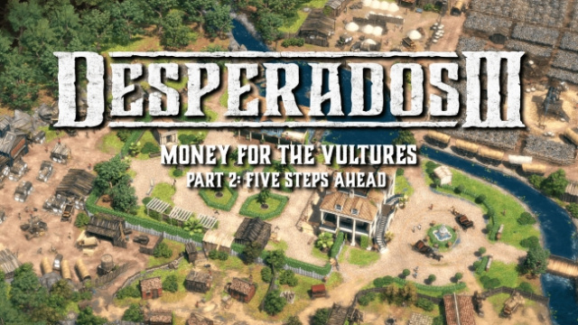 Für eine Handvoll Dollar: Neuer DLC für Desperados III schickt die Gang nach LouisianaNews  |  DLH.NET The Gaming People