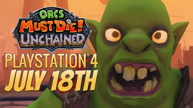 Orcs Must Die! Unchained Releasing July 18th on PS4Video Game News Online, Gaming News