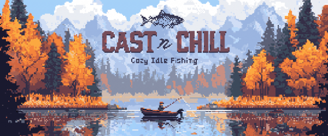 Announcing Cast n Chill - Cozy Idle FishingNews  |  DLH.NET The Gaming People