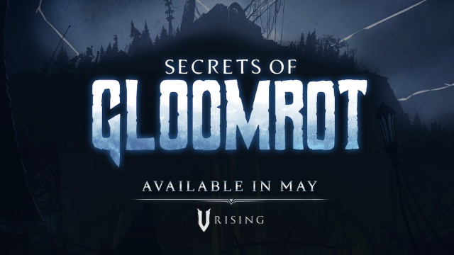 Stunlock Studios reveals the Secrets of Gloomrot, V Rising’s upcoming Free ExpansionNews  |  DLH.NET The Gaming People