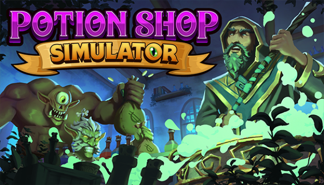 FANTASY SHOP SIM ‘POTION SHOP SIMULATOR’ COMING TO STEAMNews  |  DLH.NET The Gaming People