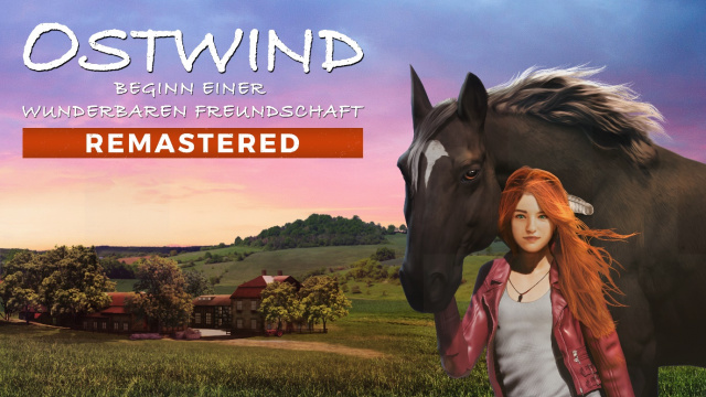 Ostwind: Beginn einer wunderbaren Freundschaft – Remastered ist jetzt erhältlichNews  |  DLH.NET The Gaming People