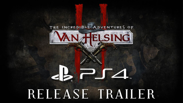 The Incredible Adventures of Van Helsing II Now Out on PS4Video Game News Online, Gaming News