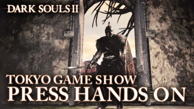 Dark Souls II-Video vom NAMCO BANDAI Games Pre-TGS-EventNews - Spiele-News  |  DLH.NET The Gaming People