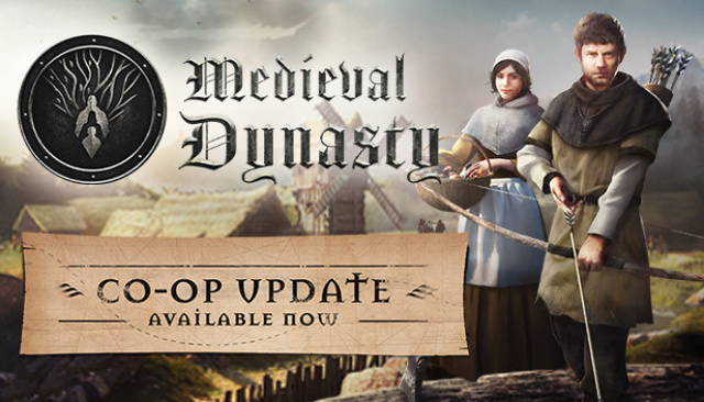 Medieval Dynasty: New Co-Op Mode And Map Now Available For PC On SteamNews  |  DLH.NET The Gaming People