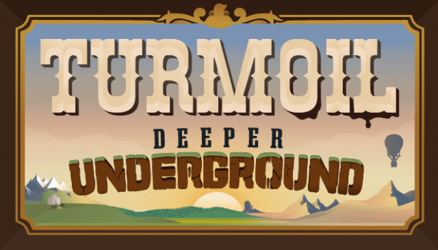 Turmoil Digs Deeper with New 'Deeper Underground' DLCNews  |  DLH.NET The Gaming People