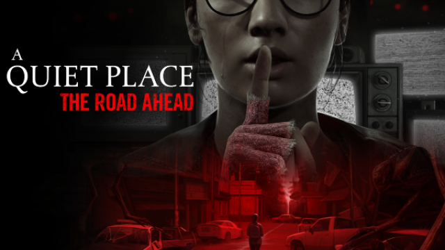 A Quiet Place: The Road Ahead Reveals Character And Story Details Von	Honest PR at PressEngineNews  |  DLH.NET The Gaming People