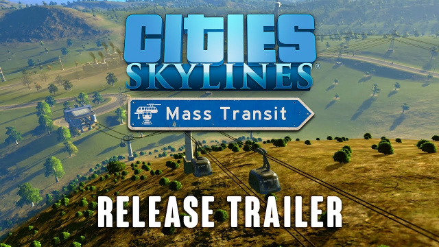 Cities: Skylines – Mass Transit Launches TodayVideo Game News Online, Gaming News