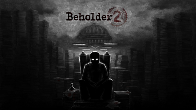 Begin Your Personal Dictatorship With Beholder 2, Out Now On SteamVideo Game News Online, Gaming News