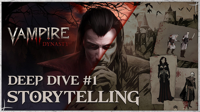 Crafting An Eternal Tale: First Deep Dive Video For Vampire DynastyNews  |  DLH.NET The Gaming People